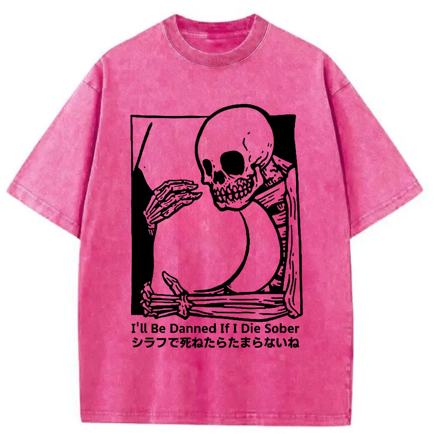 bbb I'll Be Damned If I Die Sober Vintage Washed T-shirt