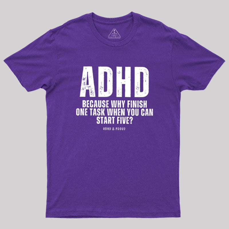 ADHD Humour  T-Shirt