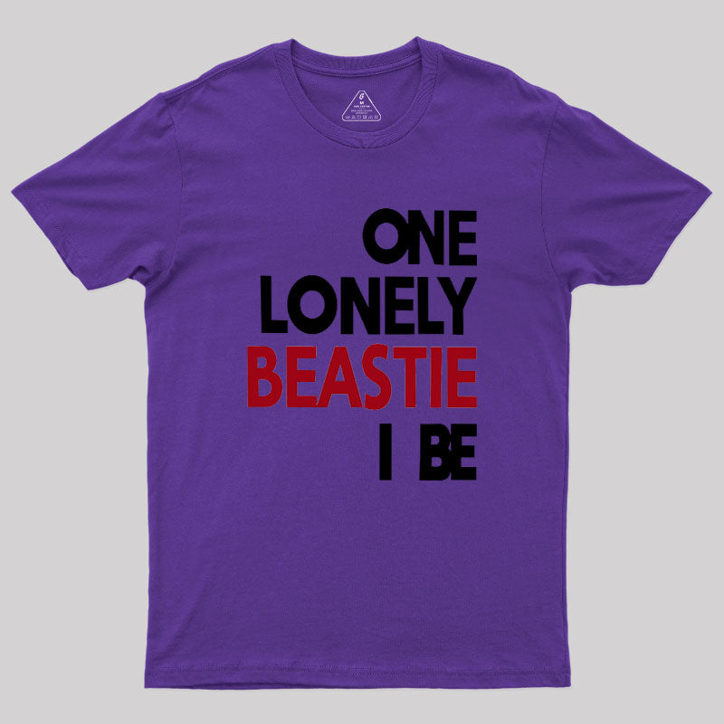 One Lonely Beastie I Be  T-Shirt