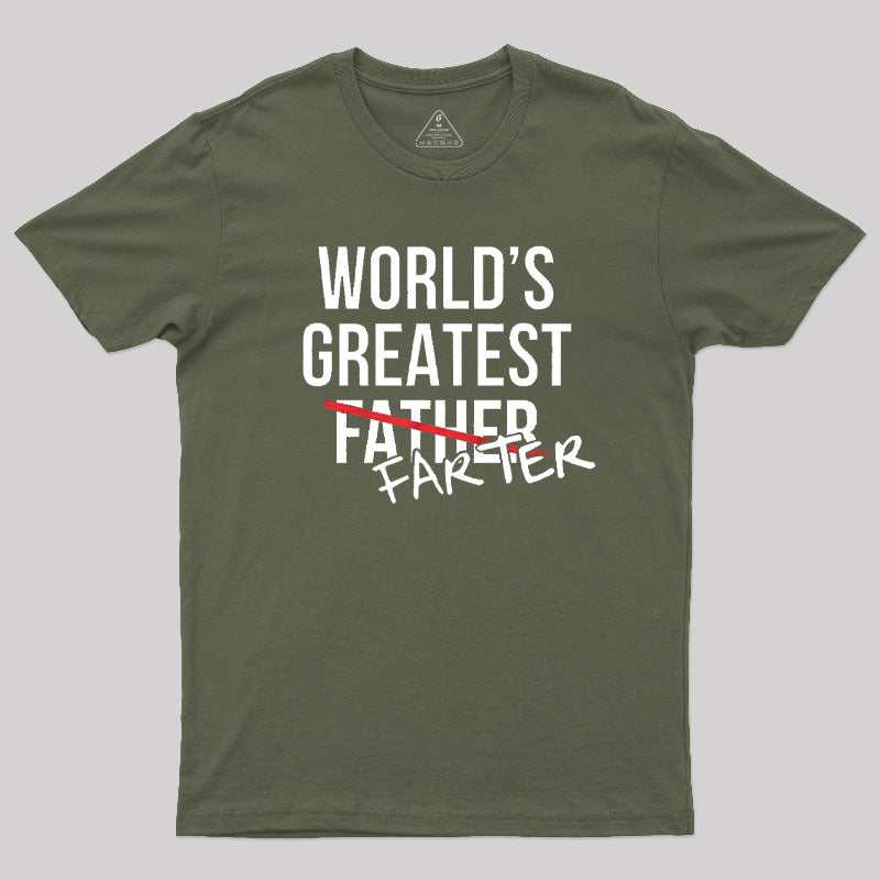 Worlds Greatest Father Farter  T-Shirt