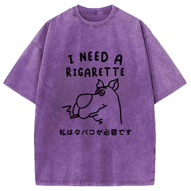 bbb I Need a Rigarette Washed T-Shirt