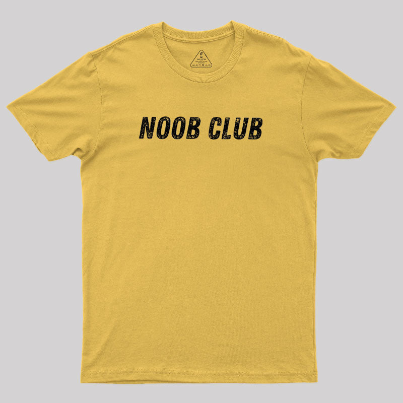 Noob Club  T-Shirt