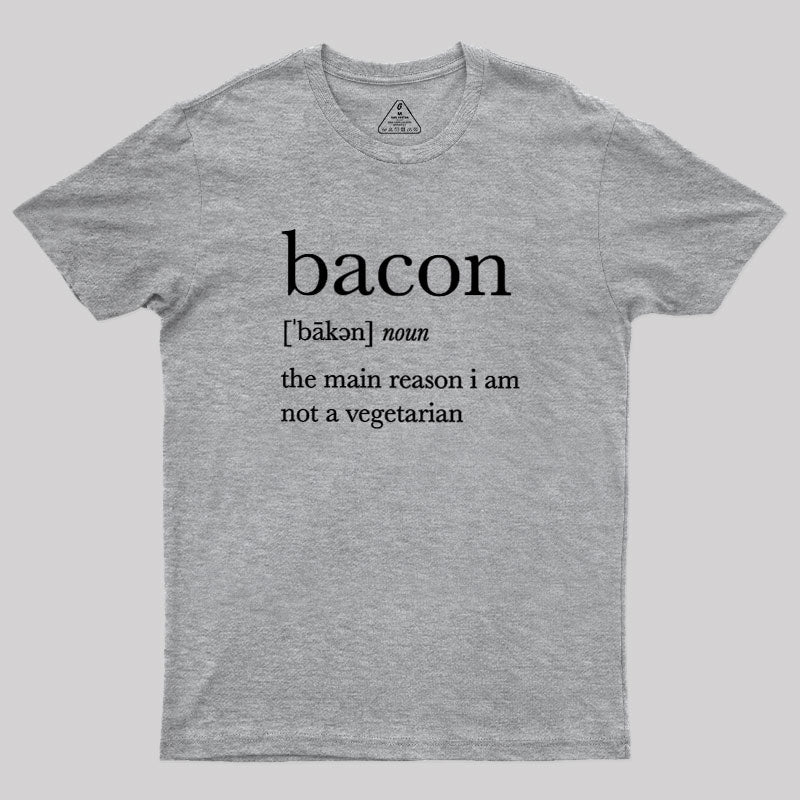 Definition Of Bacon  T-Shirt