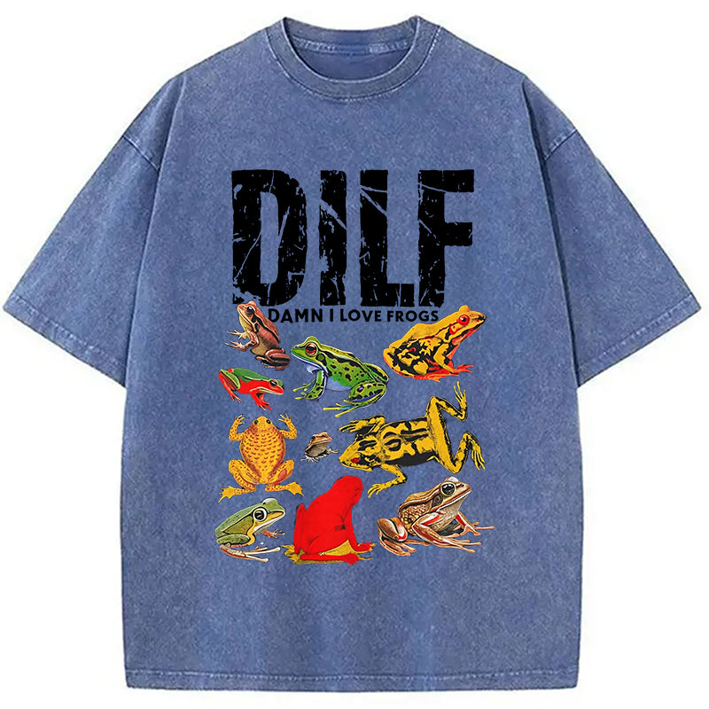 bbb DILF Man I Love Frogs Funny Meme Washed T-Shirt