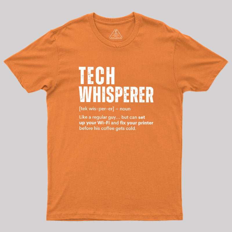 Tech Whisperer Definition  T-Shirt