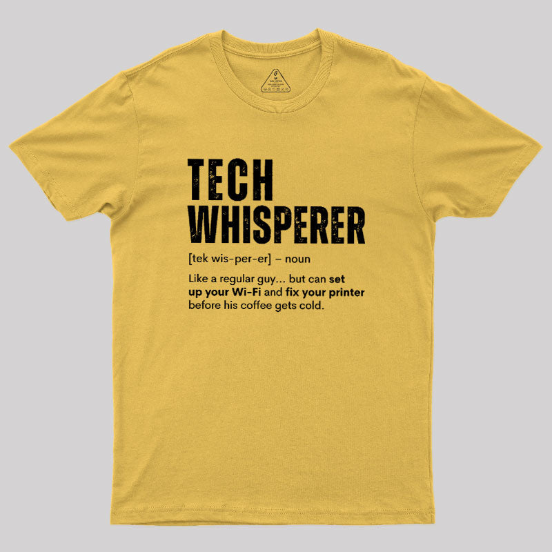 Tech Whisperer Definition  T-Shirt
