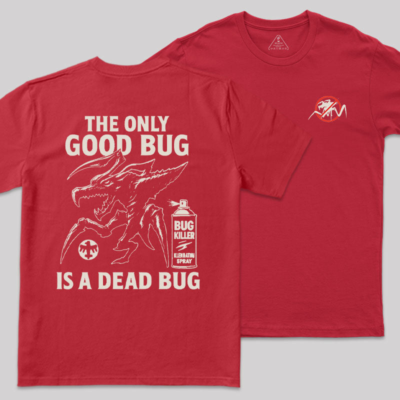 A Dead Bug Front and Back Printed T-Shirt