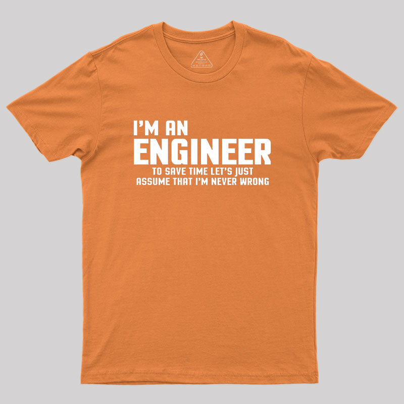 I'm An Engineer Funny Quote Active  T-Shirt