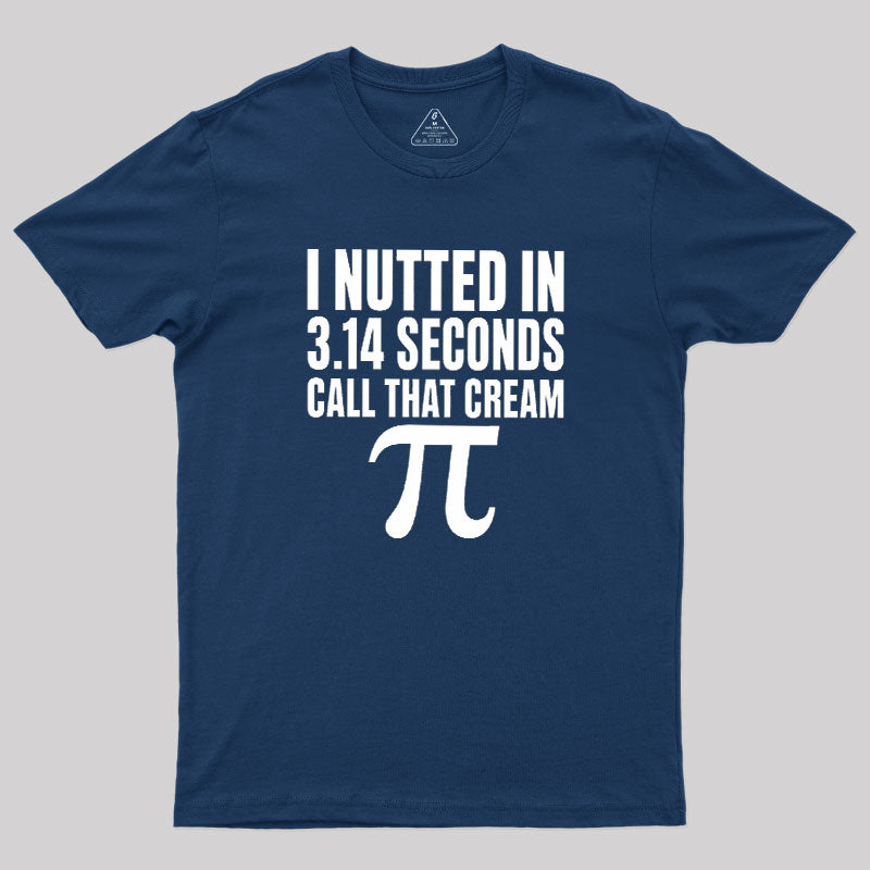 3.14 SECONDS  T-Shirt