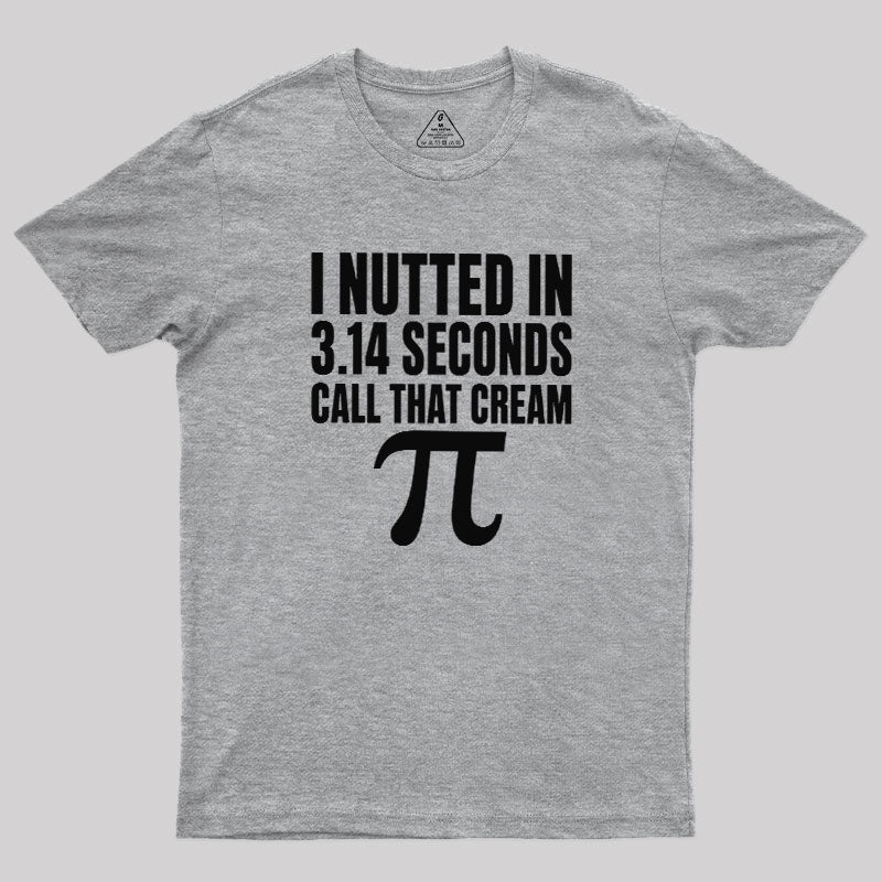 3.14 SECONDS  T-Shirt