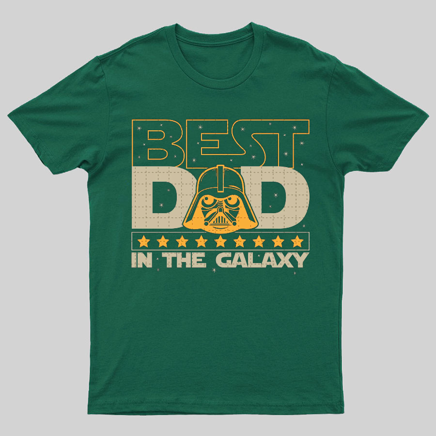 The Best Dad In The Galaxy，Movie Dad y T-Shirt