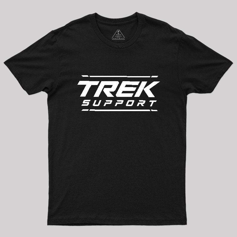 Trek Support  T-Shirt