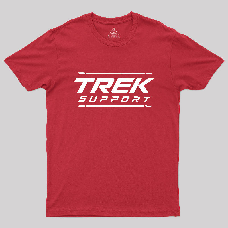 Trek Support  T-Shirt