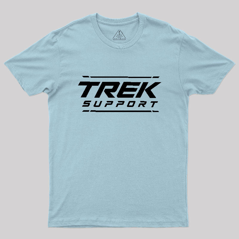 Trek Support  T-Shirt