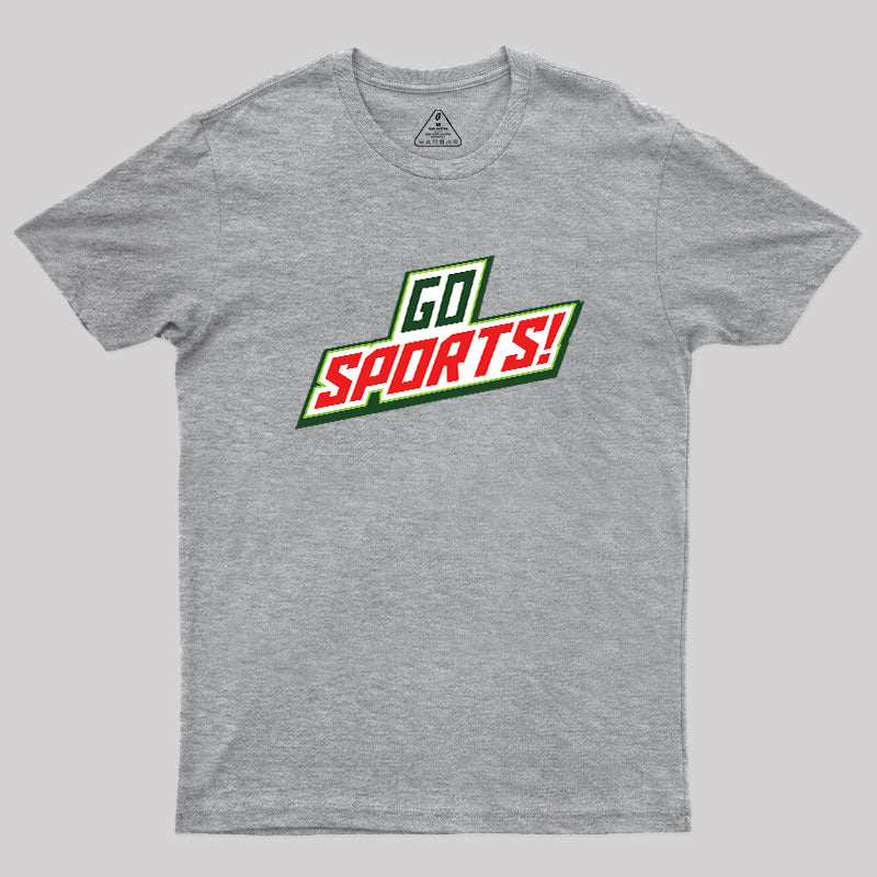 Go Sports  T-Shirt