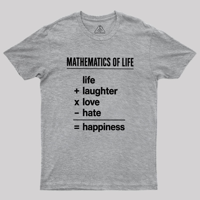 Mathematics Of Life  T-Shirt
