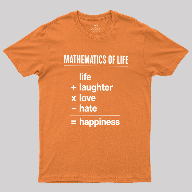 Mathematics Of Life  T-Shirt