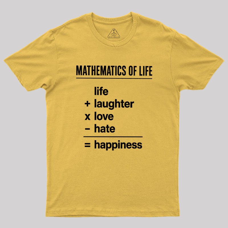 Mathematics Of Life  T-Shirt