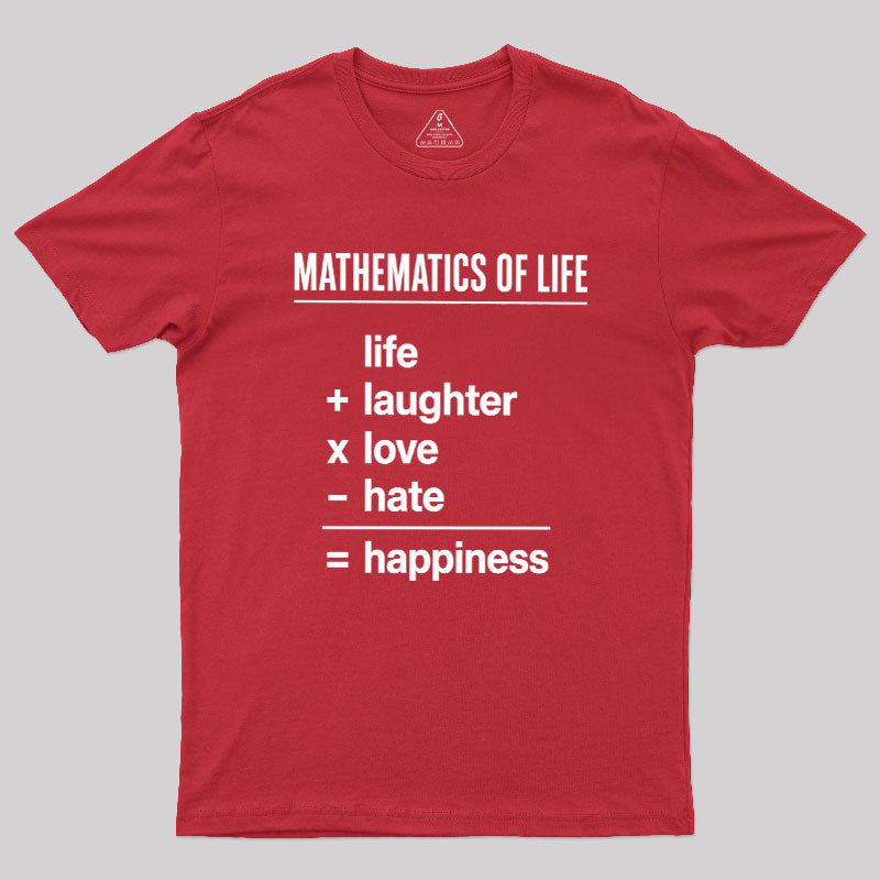 Mathematics Of Life  T-Shirt