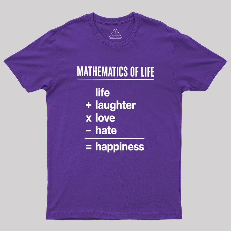 Mathematics Of Life  T-Shirt