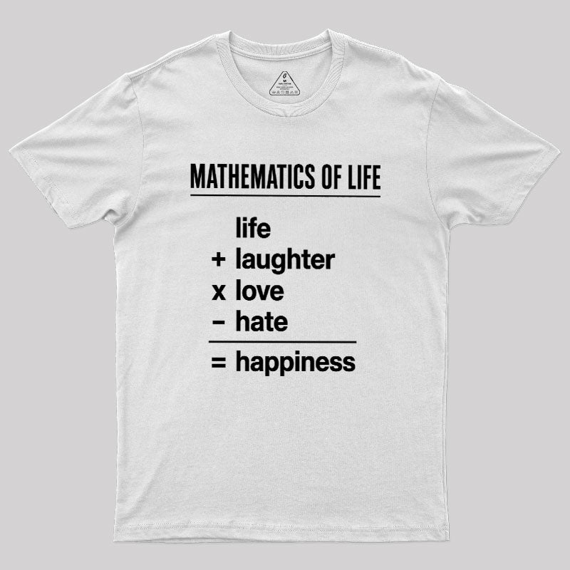 Mathematics Of Life  T-Shirt