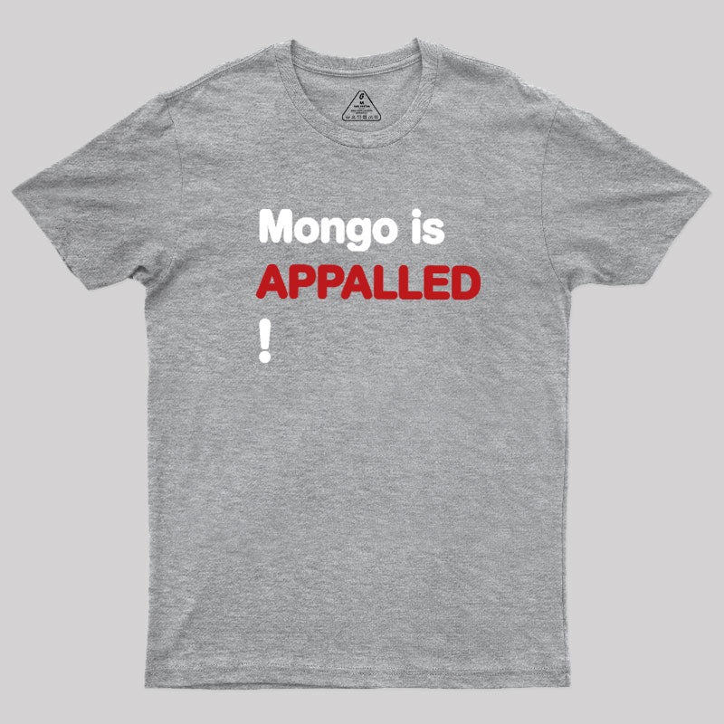 Mango Is APPALLED  T-Shirt