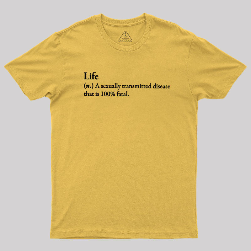 Definition Of Life  T-Shirt