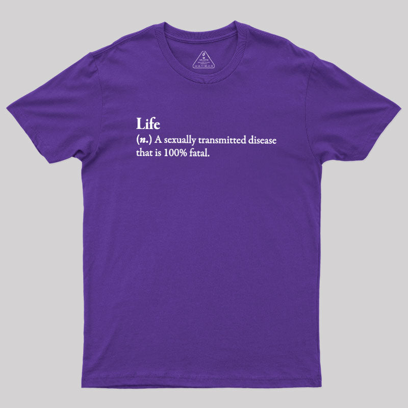 Definition Of Life  T-Shirt