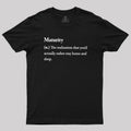 Definition Of Maturity  T-Shirt