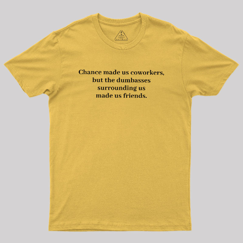 Coworker Chemistry  T-Shirt