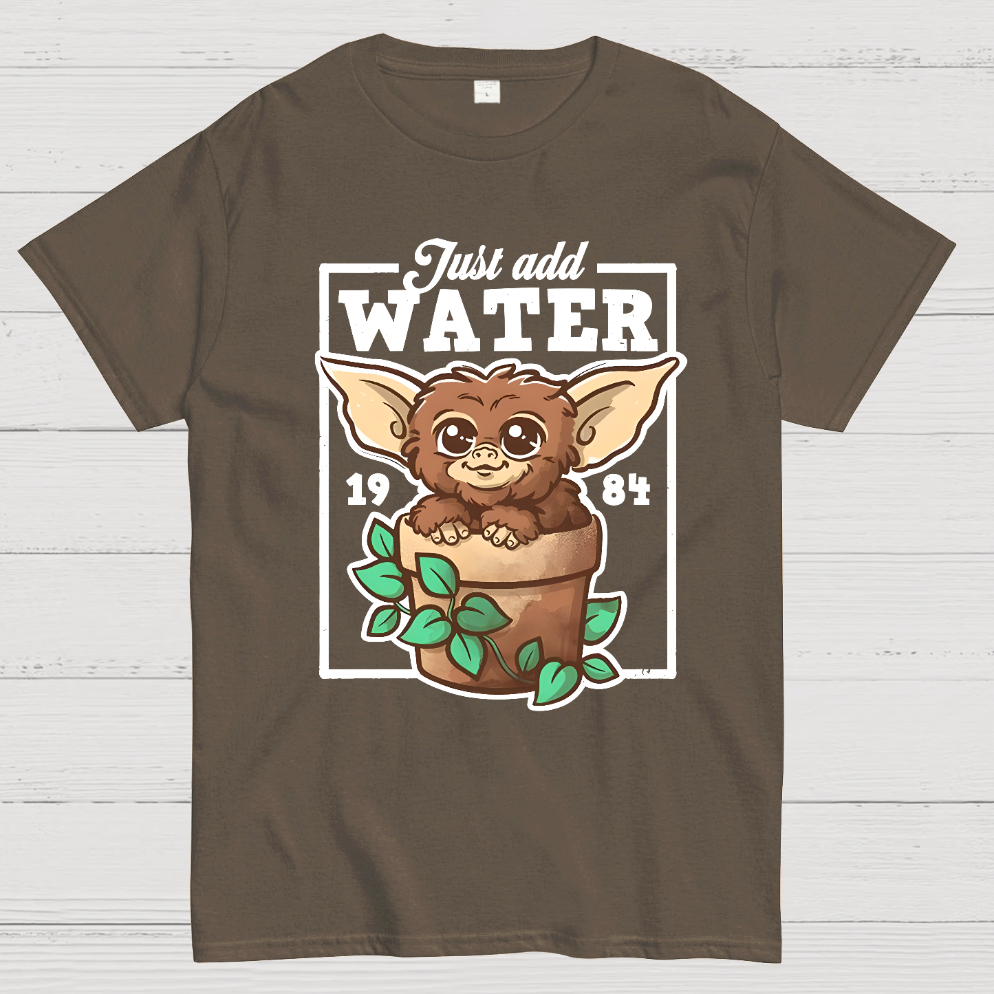 Just Add Water  T-Shirt