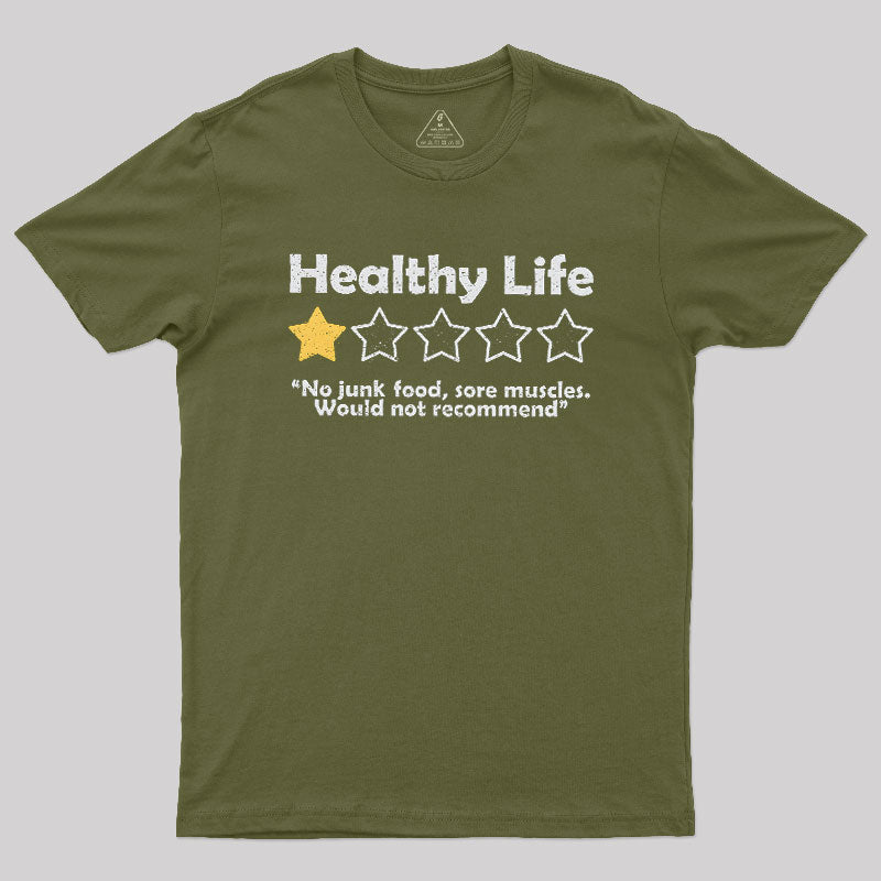 Healthy Life Review  T-Shirt