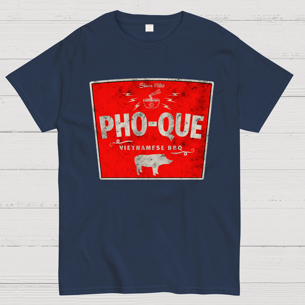Pho Que  T-Shirt