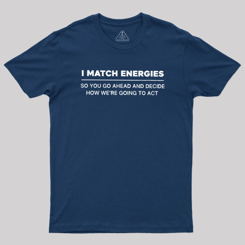 Energy Mirror  T-Shirt