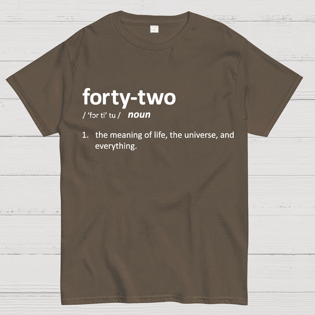 42 Definition  T-Shirt