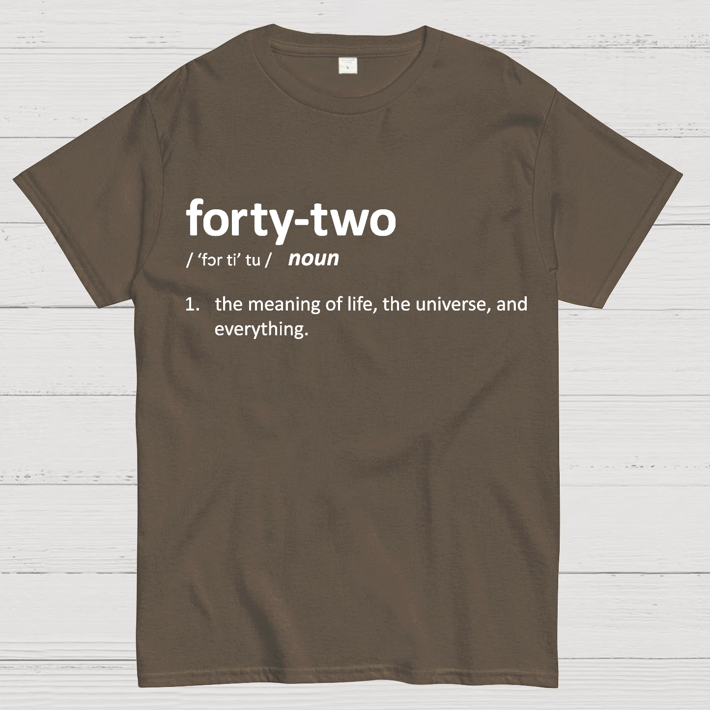 42 Definition  T-Shirt