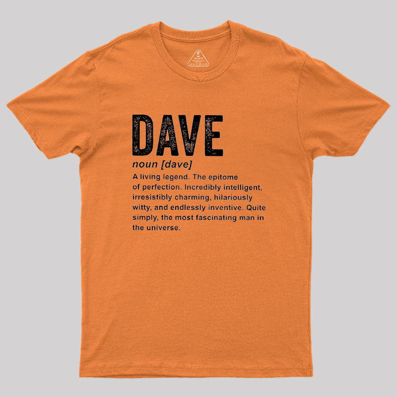 Dave Definition Funny Dave  T-Shirt
