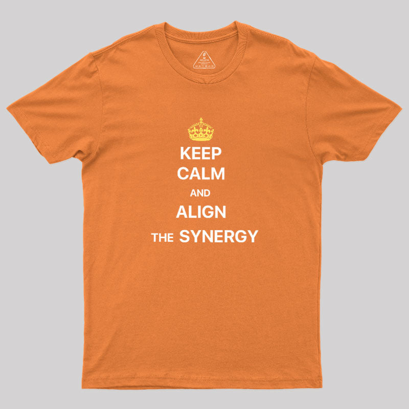 ALIGN THE SYNERGY  T-Shirt