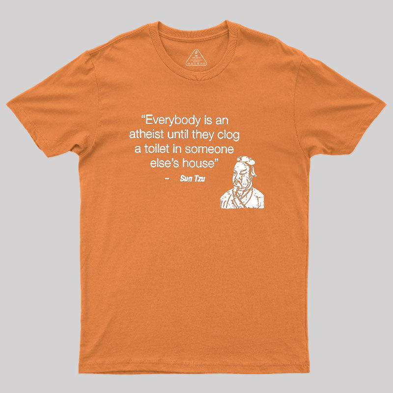 Funny Sun Tzu Saying  T-Shirt