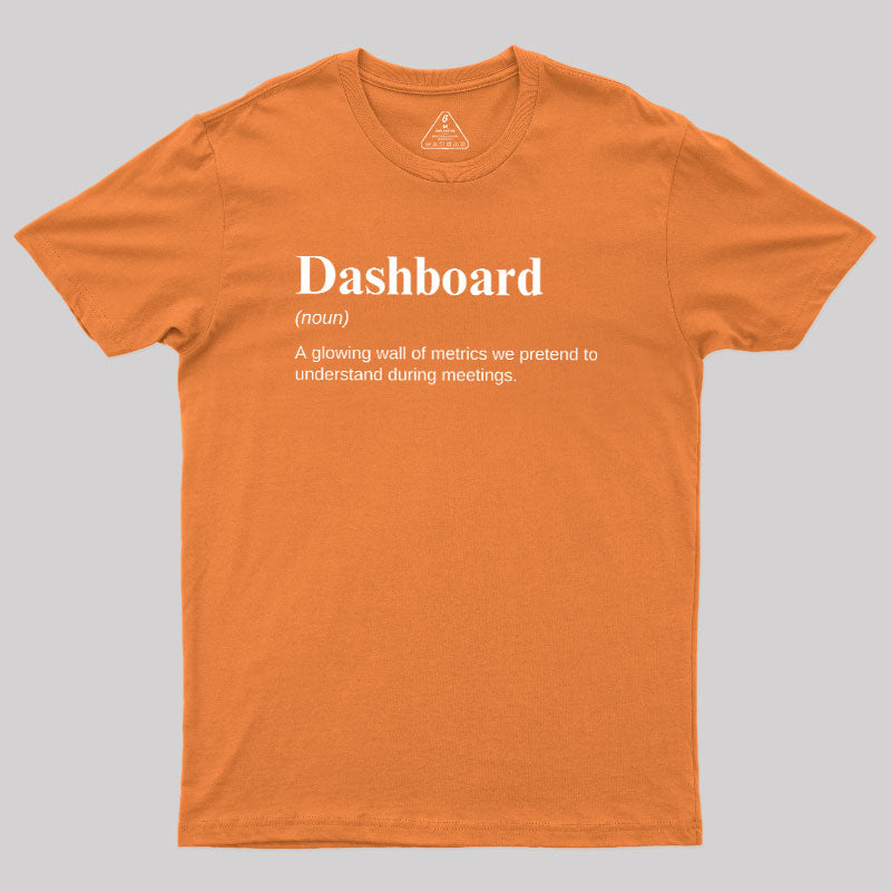 Dashboard Funny Data Analyst  T-Shirt