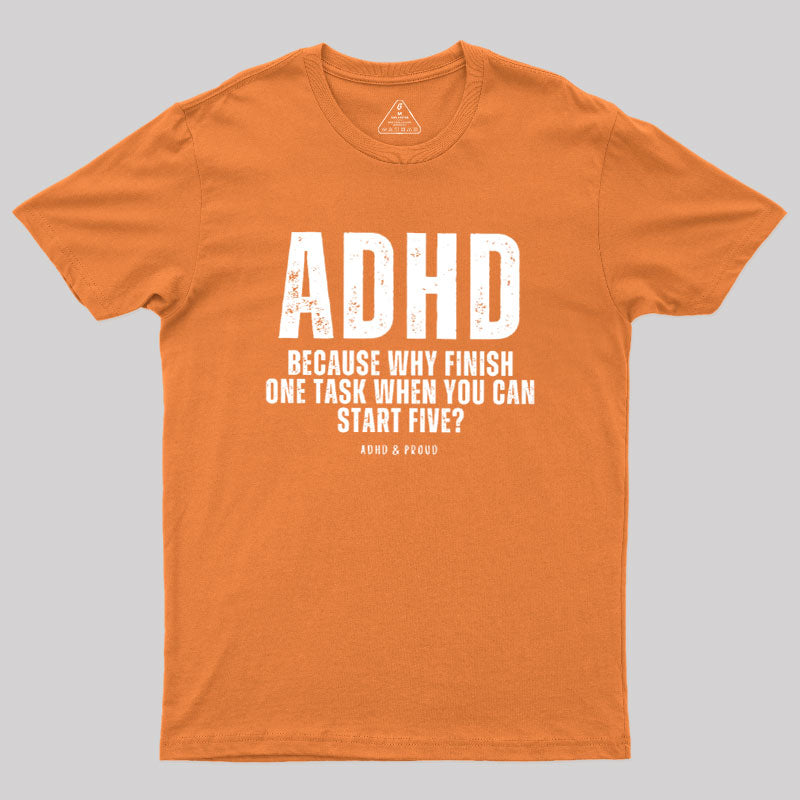 ADHD Humour  T-Shirt