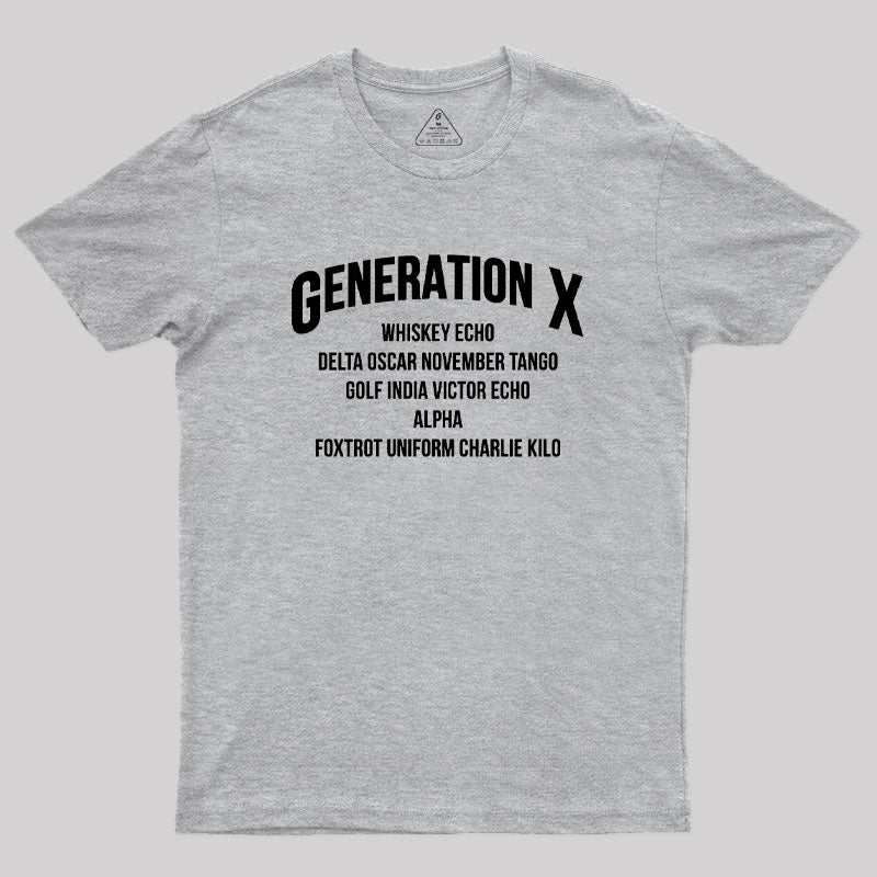 Gen X WDGAF  T-Shirt
