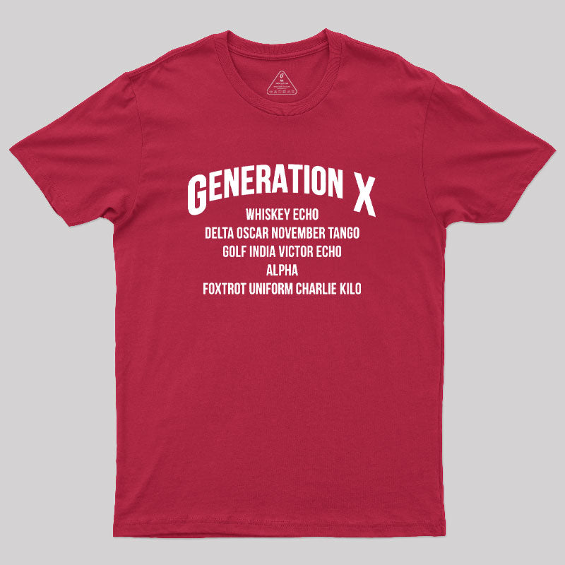 Gen X WDGAF  T-Shirt