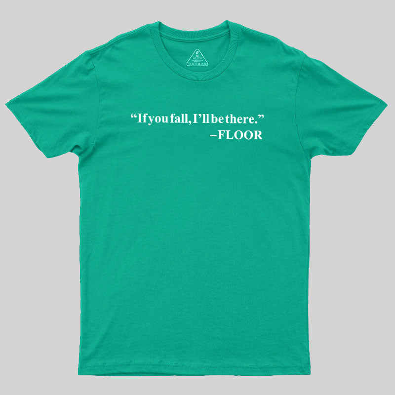 Floor  T-Shirt