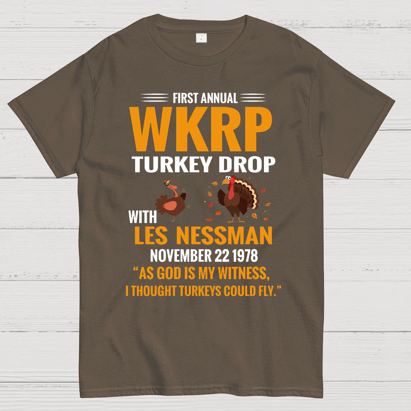 First Annual WKRP Turkey Drop With Les Nessman November 22 1978  T-Shirt