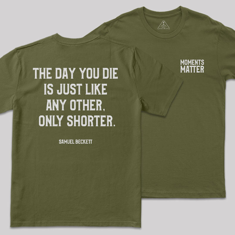 Final Moments Front and Back Printed T-Shirt