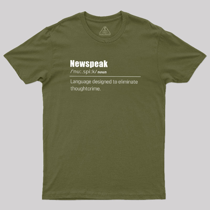 Newspeak Defined  T-Shirt