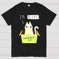 I'm Alive Schrödinger's Cat  T-Shirt