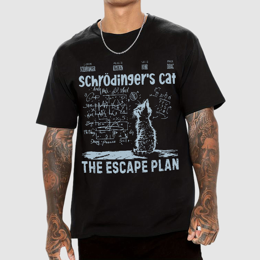 Schrodinger's Cat Escape Plan Interesting Physics Science  T-Shirt