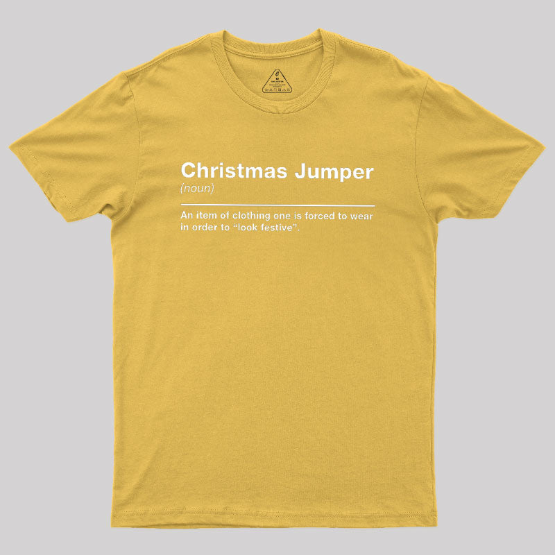 Christmas Jumper Sarcastic Definition  T-Shirt
